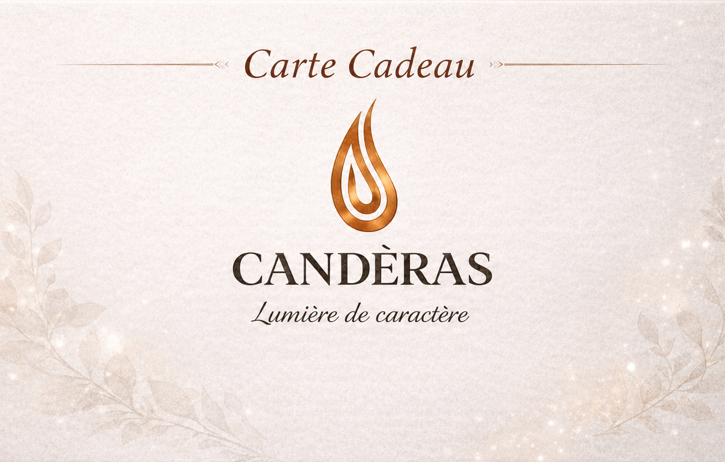 Carte cadeau Candèras